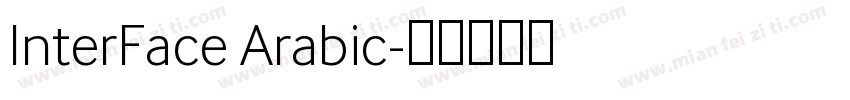 InterFace Arabic字体转换